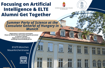 We are glad to announce that in cooperation with the Consulate General of Hungary München, ELTE is organizing an event on 05 June 2025.