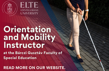 New International Program at ELTE: Become an Orientation and Mobility Instructor for Individuals with Visual Impairment