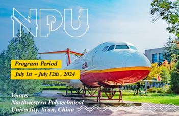 NPU Blend into Xi’an, Get a taste of China International Summer Camp