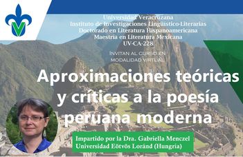 Discussing Peruvian poets at the postgraduate program of Universidad Veracruzana in Mexico