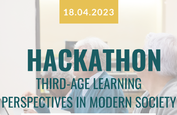 Erasmus+ 60 Hackathon – Third-age learning perspectives in modern society
