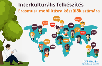 Interkulturális felkészítés Erasmus+ mobilitásra kiutazó hallgatók számára