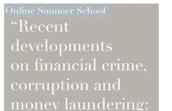Online Summer School on financial crime, corruption and money laundering