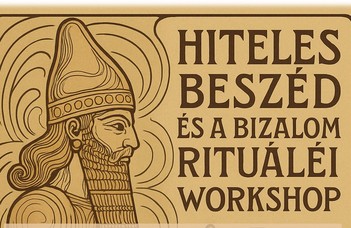 Hiteles beszéd és a bizalom rituáléi az ókori Közel-Keleten