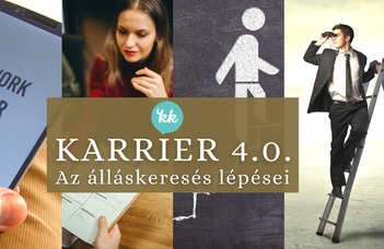 Karrier 4.0.: az álláskeresés lépései