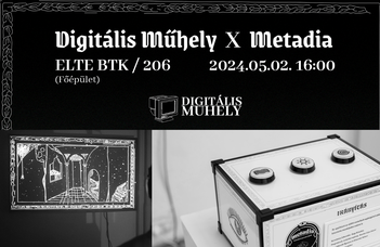 Az ELTE BTK Digitális Műhelyének következő vendége Süle Tamás.