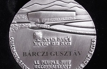 Világ Igaza kitüntetés Bárczi Gusztávnak